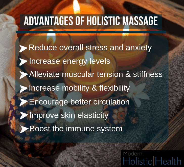 Advantages of holistic massge