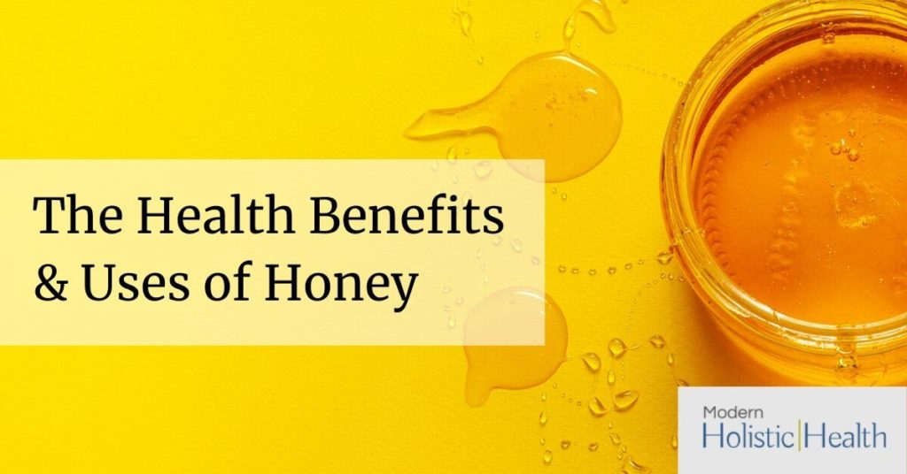 Health uses of honey
